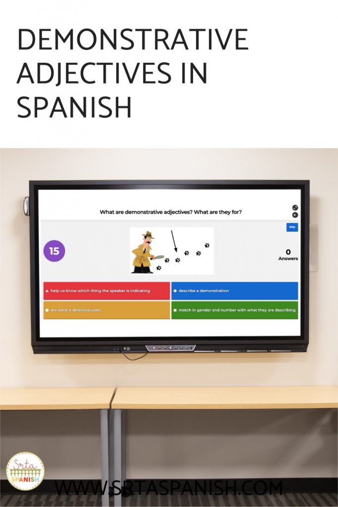 Spanish Demonstrative Adjectives Practice Srta Spanish