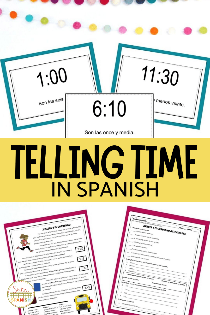 Telling Time in Spanish Lesson Plans and Activities Srta Spanish