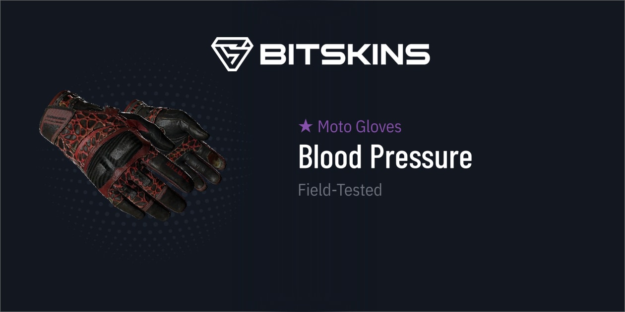 Moto Gloves Blood Pressure (FieldTested) CS2 Skins Find and