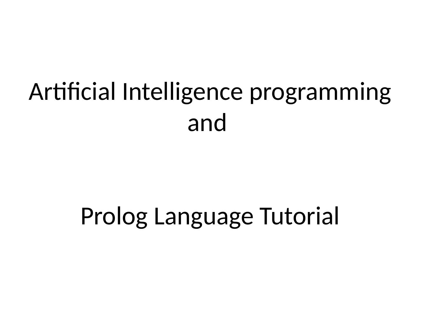 020Artificial Intelligence programming and Prolog Language Tutorial
