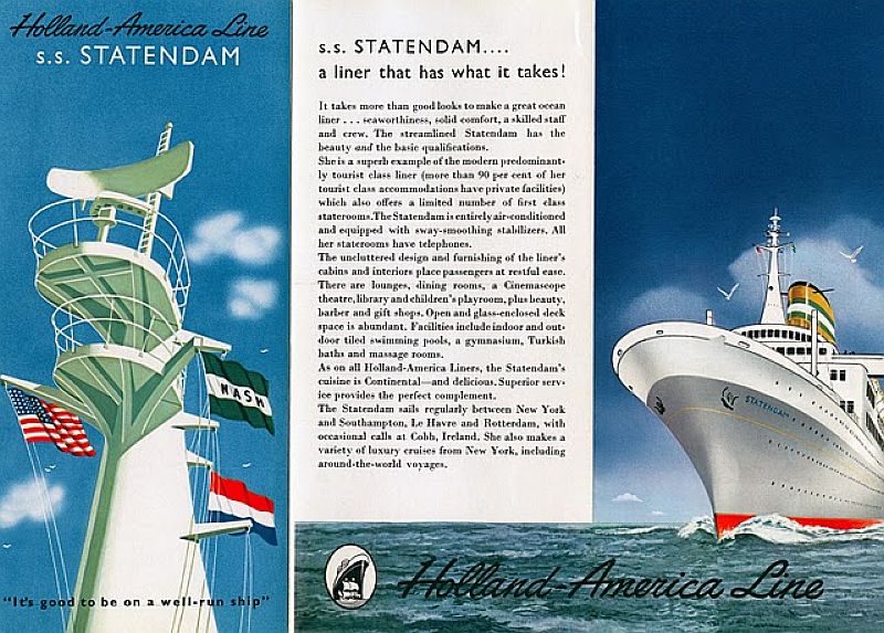 Holland America Line’s Revolutionary Liner S.S. Statendam 1967 to 1982