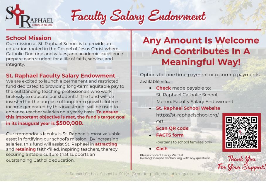 Teacher Salary Endowment Information St Raphael School