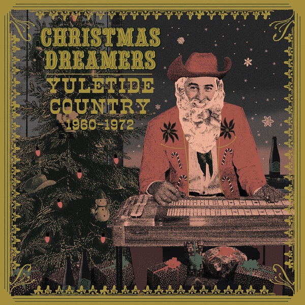CHRISTMAS DREAMERS YULETIDE COUNTRY (19601972)/V.A./NUMEROが贈る内容極上
