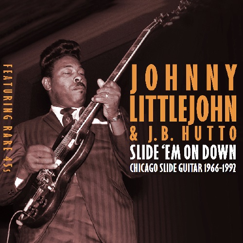 SLIDE EM ON DOWN CHICAGO SLIDE GUITAR 19661992 (2CD)/JOHNNY