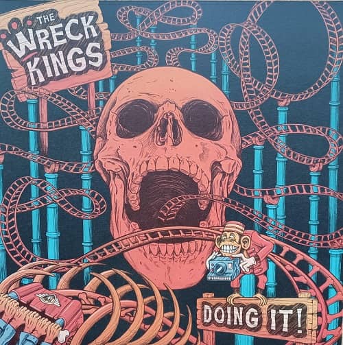 DOING IT! (LP)/WRECK KINGS/レックキングス/RAMPIRES(a.k.a.GODZILLA FLIP