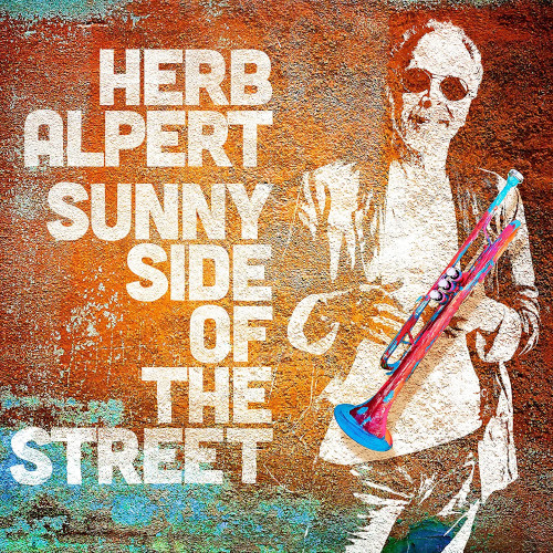 Sunny Side Of The Street/HERB ALPERT/ハーブ・アルパート｜JAZZ｜ディスクユニオン･オンラインショップ