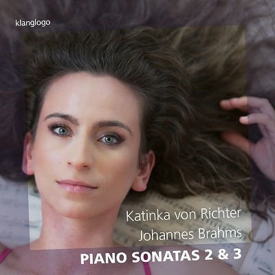 BRAHMS:PIANO SONATAS 2&3/KATINKA VON RICHTER/カティンカ・フォン・リヒター｜CLASSIC