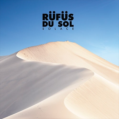 SOLACE (LP 180G VINYL)/RUFUS DU SOL/シドニーのエレクトロ・トリオRUFUS DU SOL、2018年発