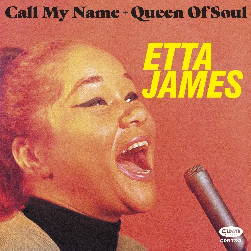 コール・マイ・ネーム + クイーン・オブ・ソウル/ETTA JAMES/エタ・ジェイムス/ソウルの歌姫、中期の傑作を2in1化｜SOUL