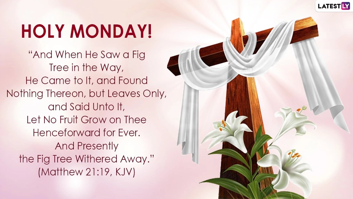 Holy Monday 2022 Messages & Bible Verses Holy Week HD Images, WhatsApp