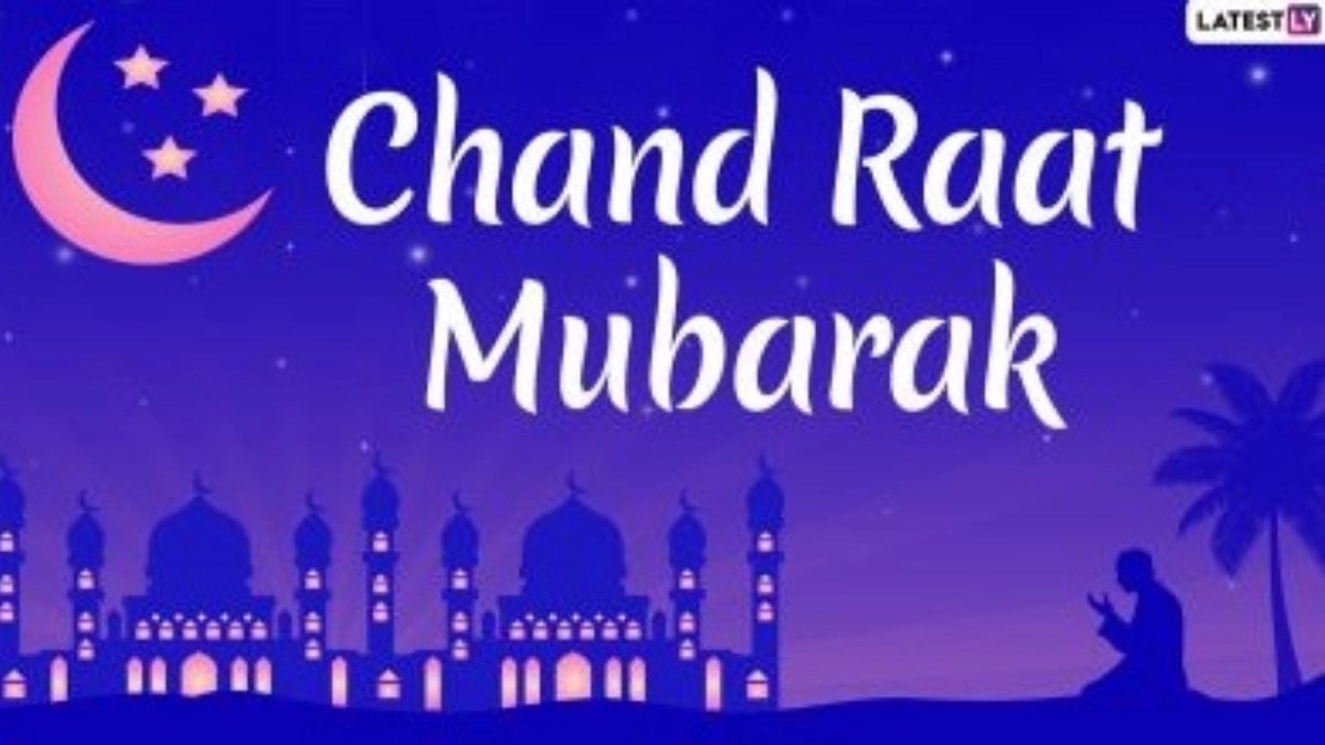Festivals & Events News Chand Raat Mubarak 2021 Eid alFitr Mubarak