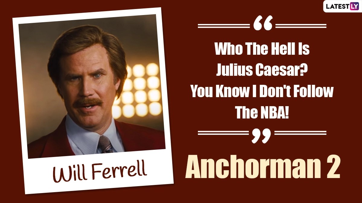 Will Ferrell Anchorman Quotes
