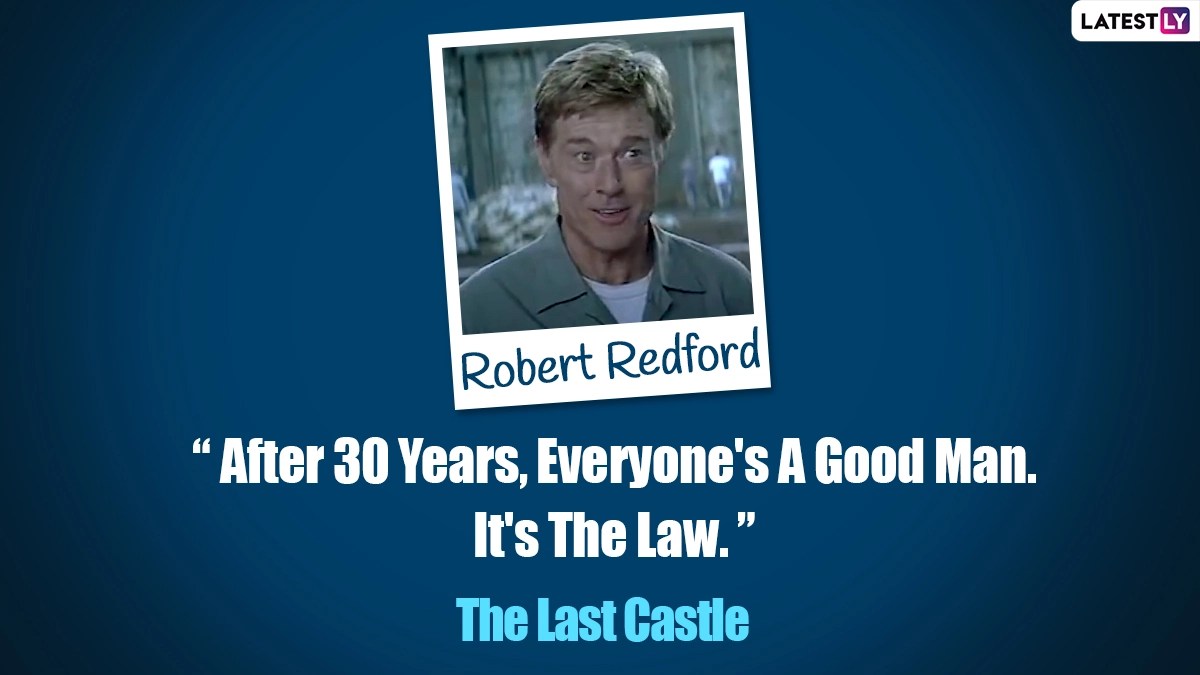 Robert Redford Movie Quotes From The Last Castle to Lions for Lambs
