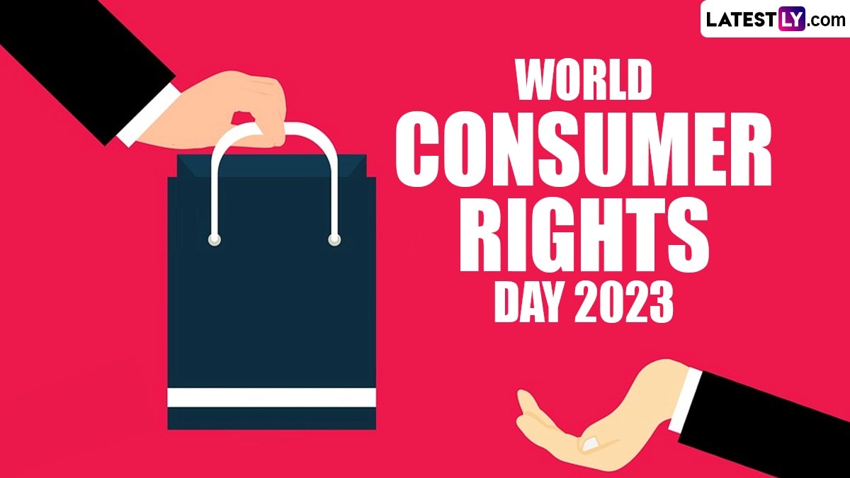 Festivals & Events News When Is World Consumer Rights Day 2023? Know