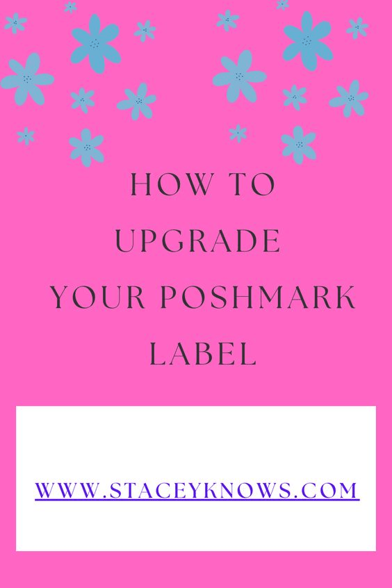 How To Upgrade Your Poshmark Shipping Label Stacey Knows