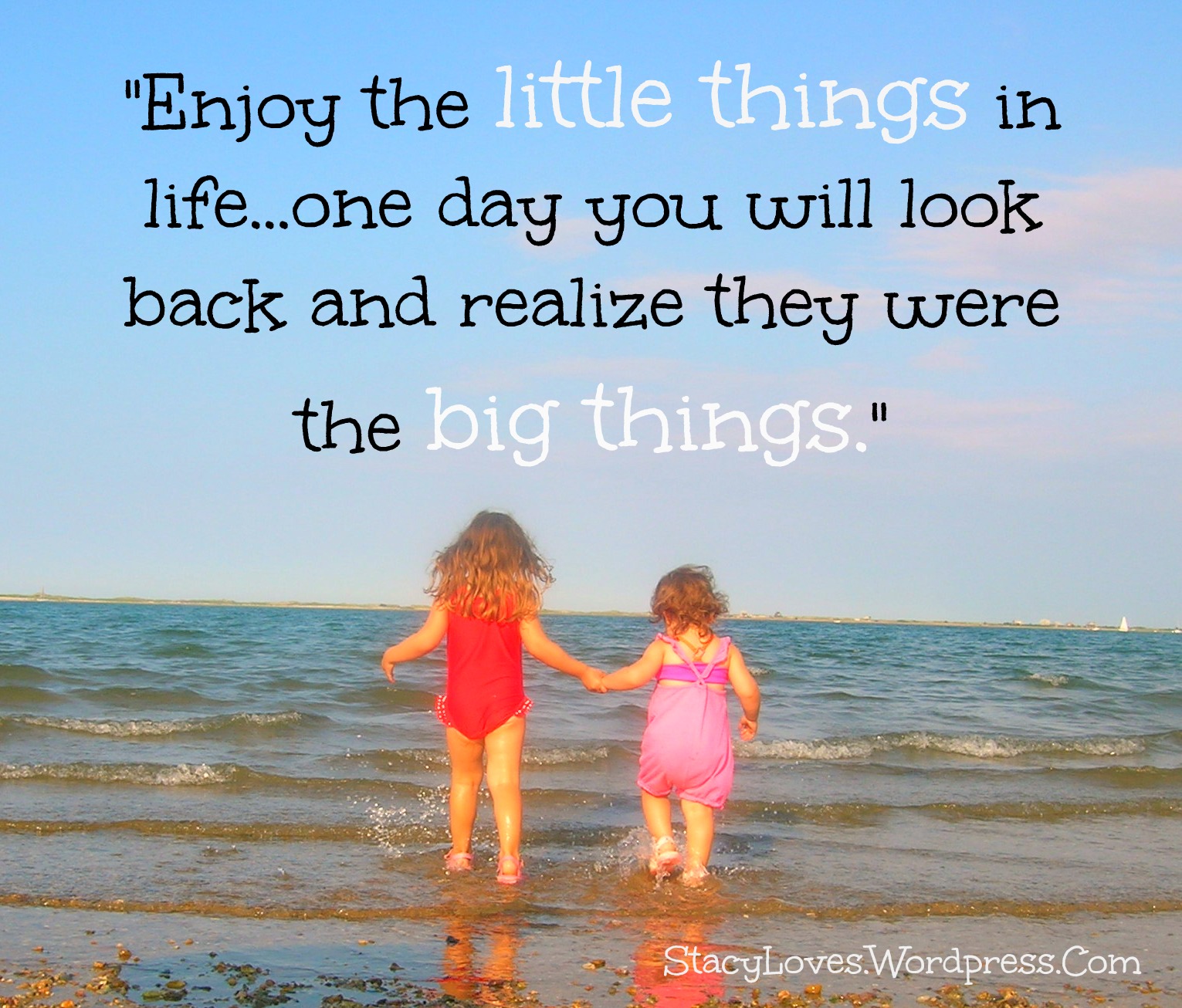 enjoy the little things in life quotes Enjoy The Little Things In Life | Stacy Loves...