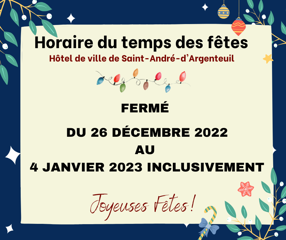 🎄 Horaire du temps des fêtes 🎄 SaintAndréd'Argenteuil