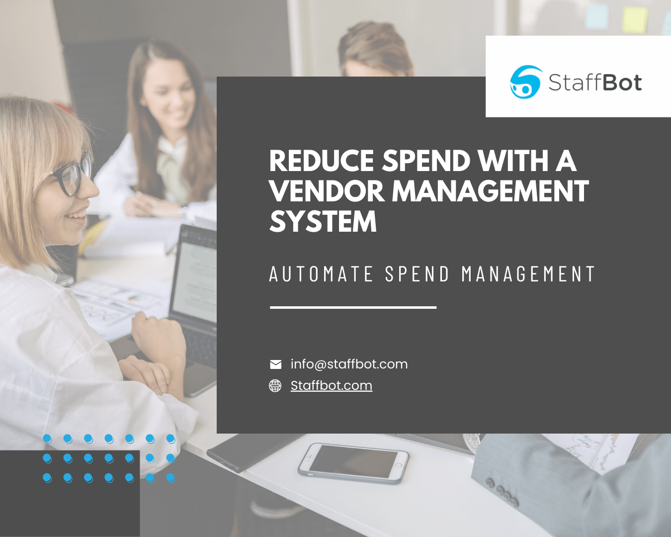 Reduce Spend with a Vendor Management System Staffbot