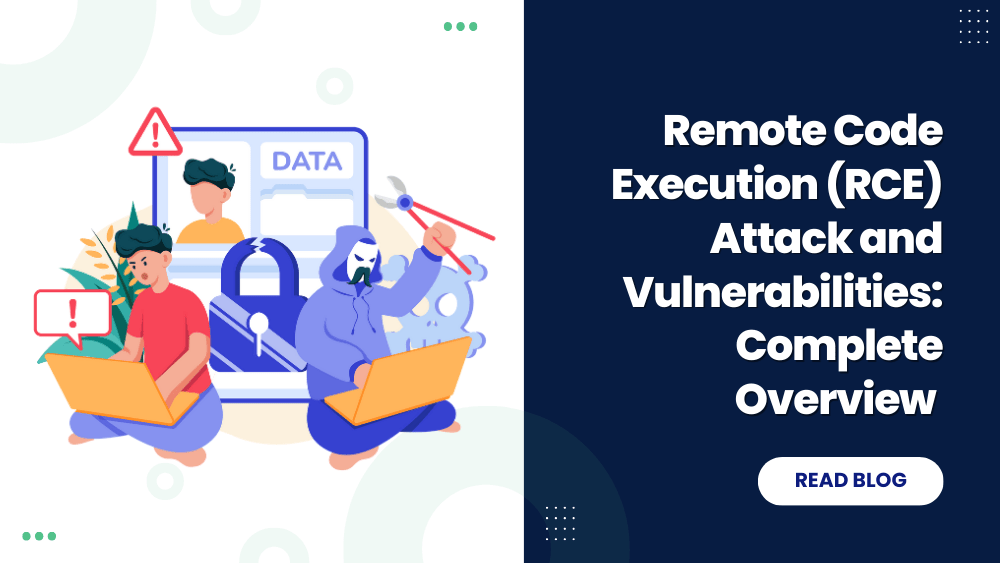 Remote Code Execution (RCE) Attack And Vulnerabilities Complete Overview