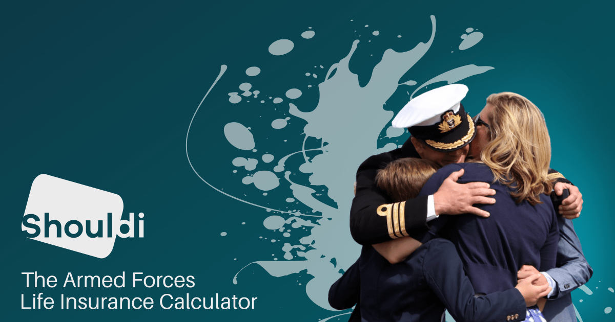 Shouldi the armed forces life insurance calculator Stag Protect