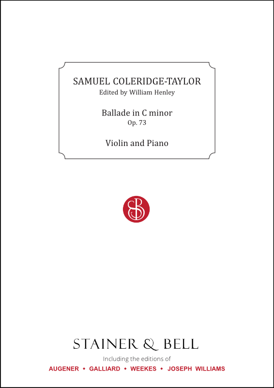 ColeridgeTaylor, Samuel Ballade in C minor, Op. 73. Violin and Piano