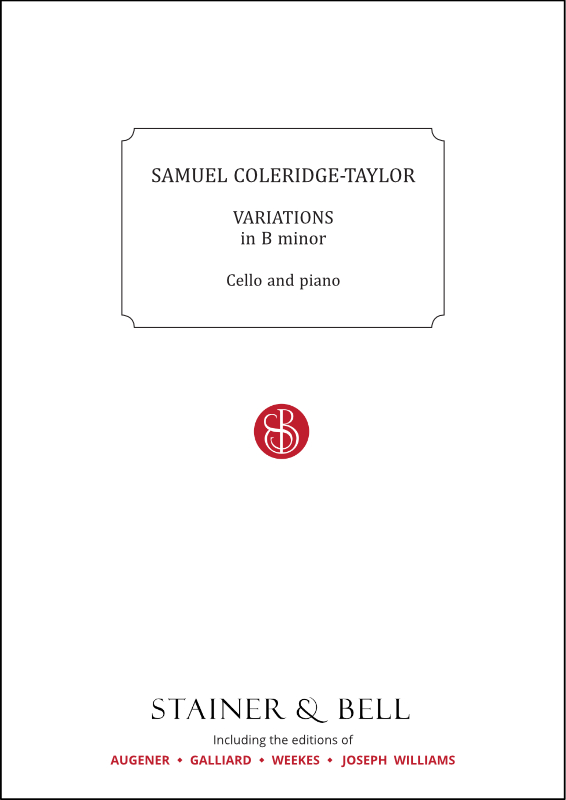 ColeridgeTaylor, Samuel Variations in B minor. Cello and Piano