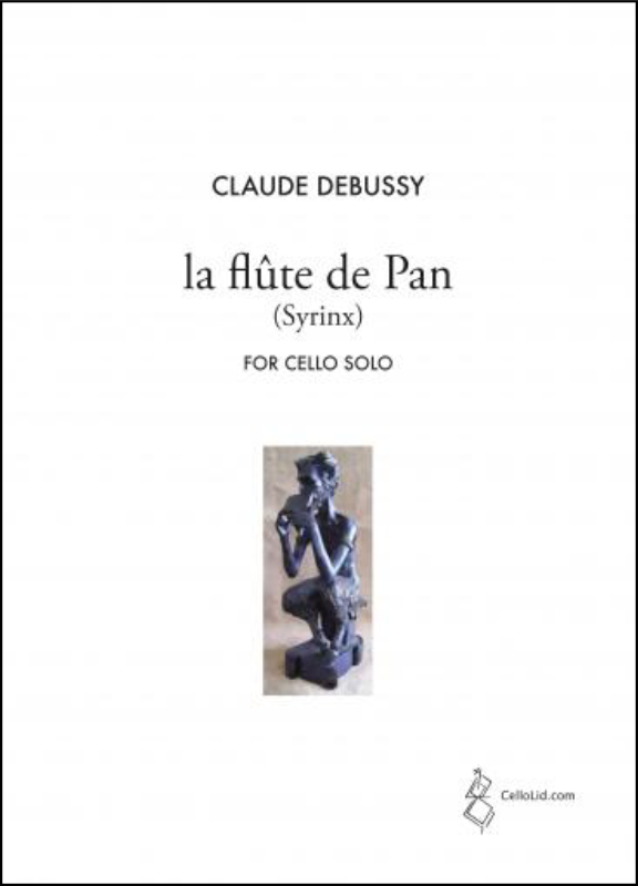 Debussy, Claude La flûte de Pan (Syrinx) arr Cello Stainer & Bell
