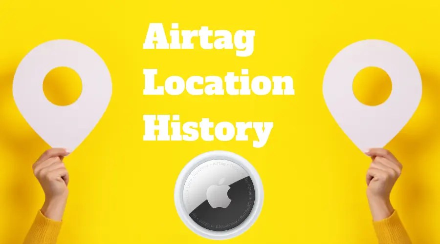 All You Need To Know About Airtag's Location History StallionZo