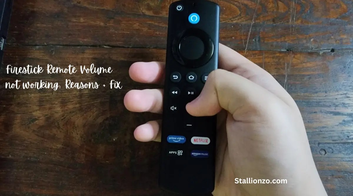 Firestick Remote Volume not working Reasons + Fix