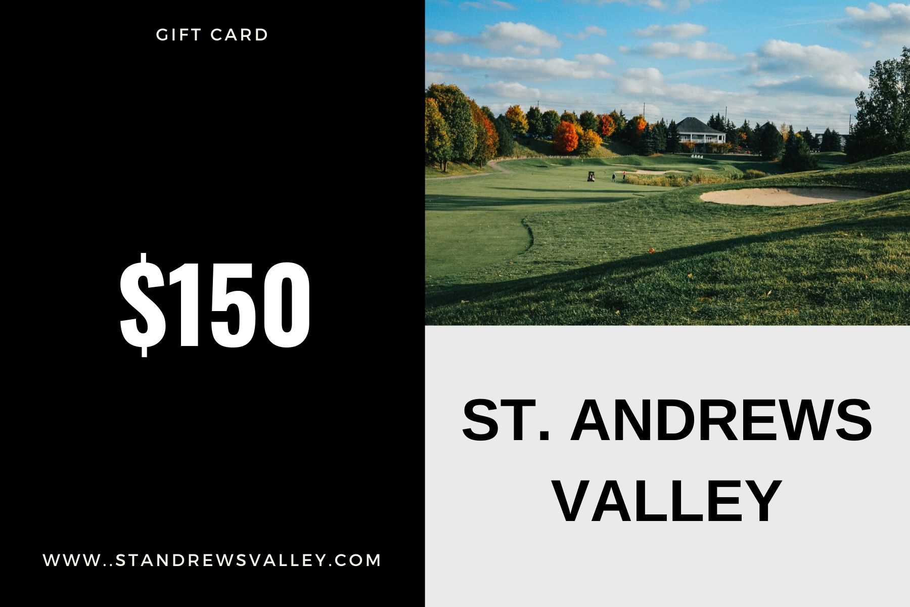 150 Gift Certificate St. Andrew's Valley Golf Club