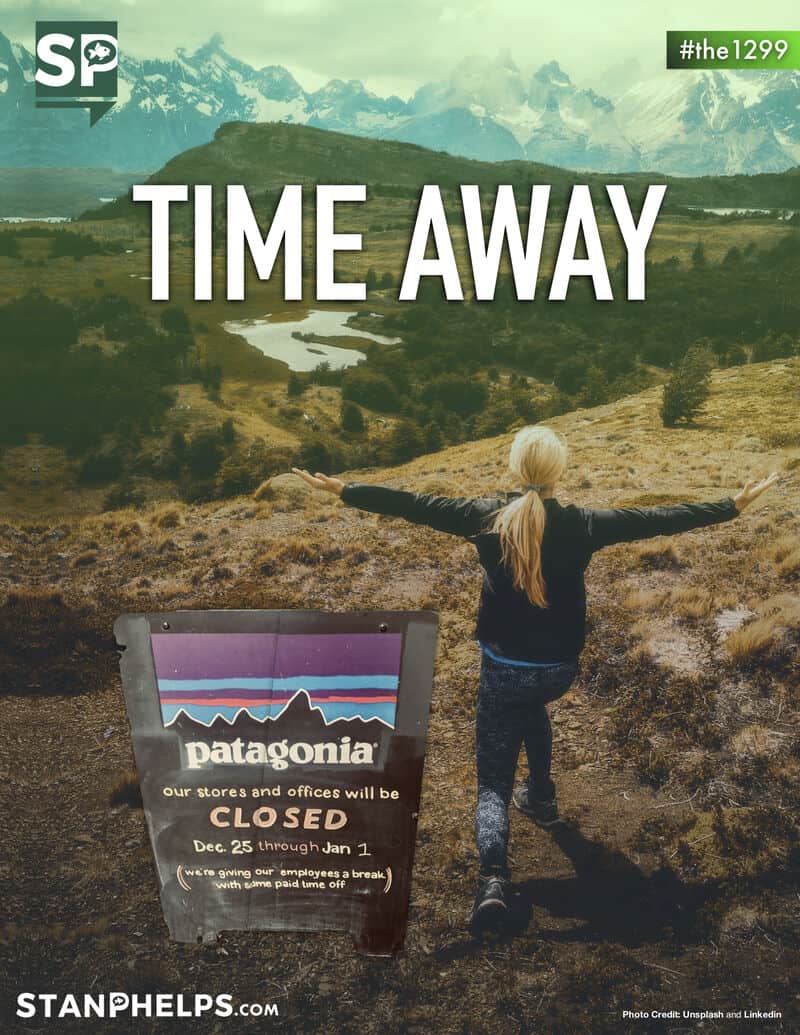 "We're giving our employees a break with some paid time off