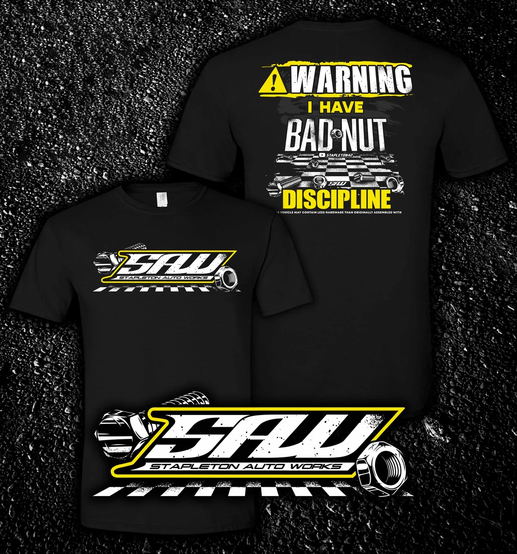 "Bad Nut Discipline" TShirt Stapleton Auto Works