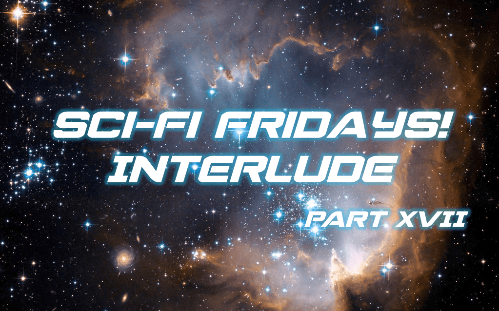SciFi Fridays! Part 17, Interlude… An Interview with Ryan Wolfe