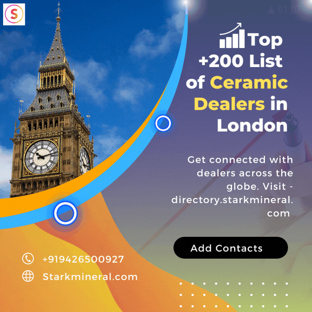 200+ Listed Best Ceramic Dealer Leads in London, United Kingdom