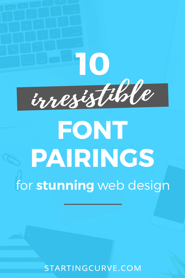 Top 10 Font Combinations for 2019 Top 10 Font Combinations for 2019