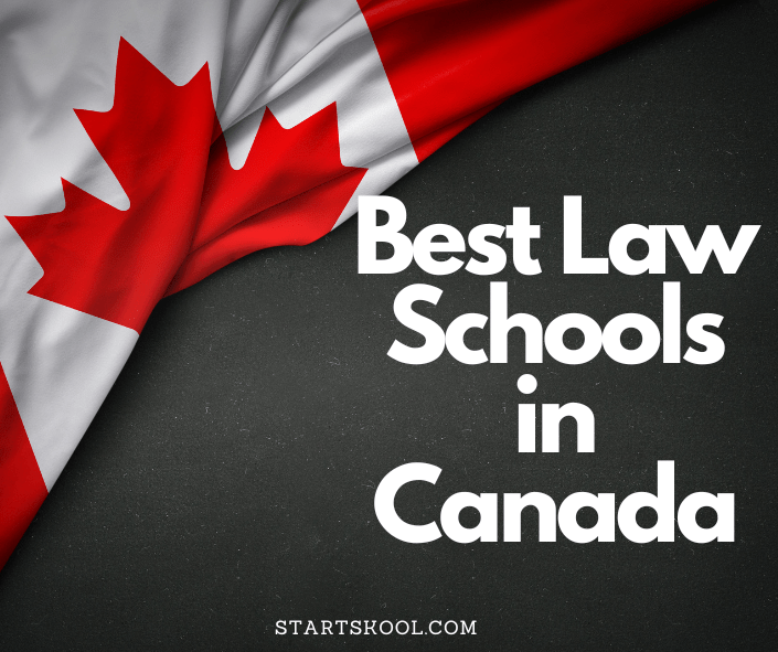 25 Best Law Schools in Canada Start Skool