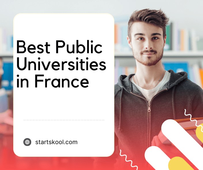 23 Best Public Universities in France You Would Love Start Skool