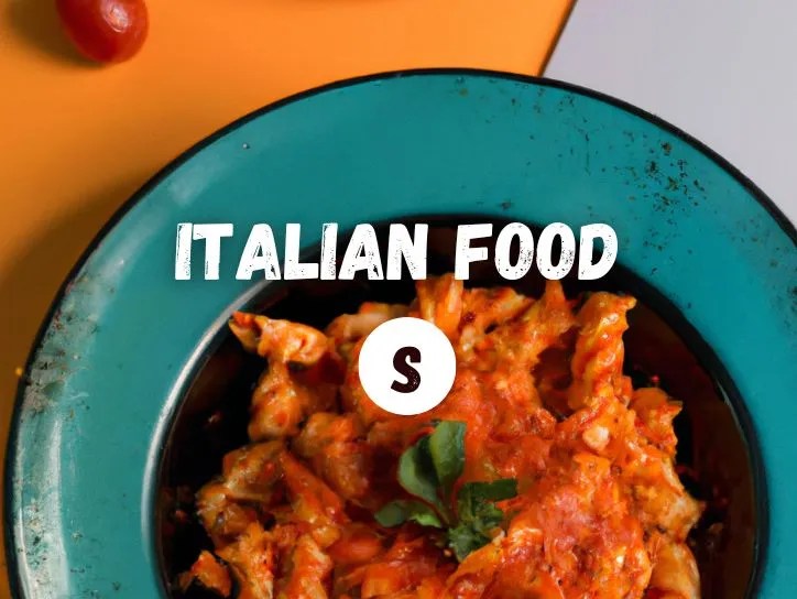 40 Italian Foods That Start With The Letter S Starts With