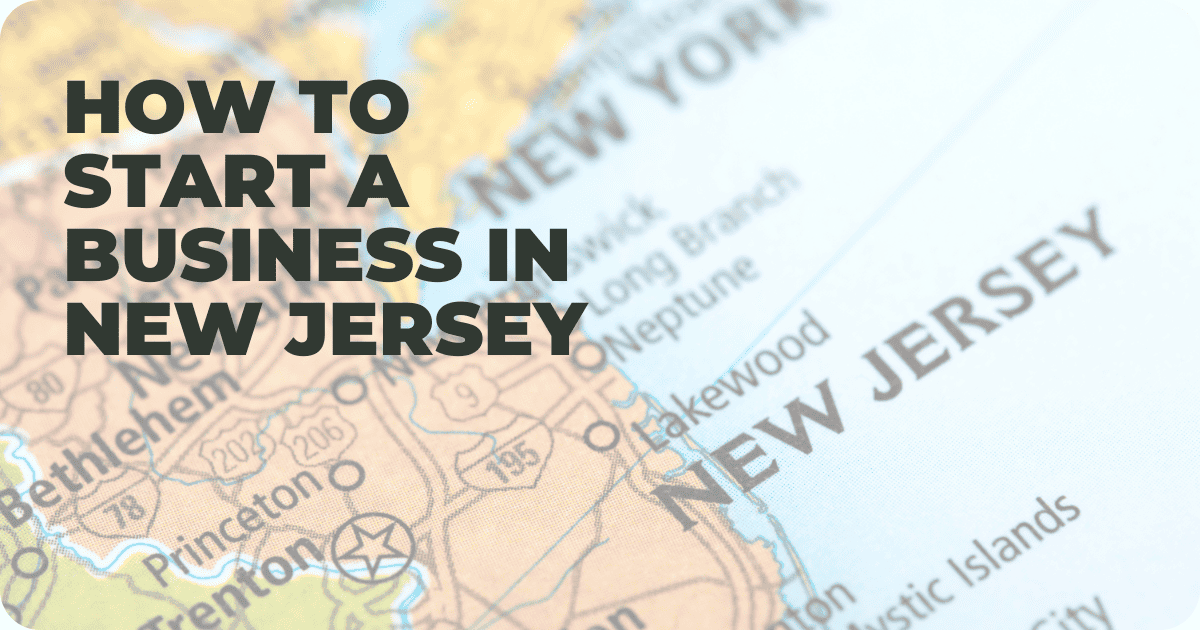 How To Start A Business In New Jersey StartUp 101