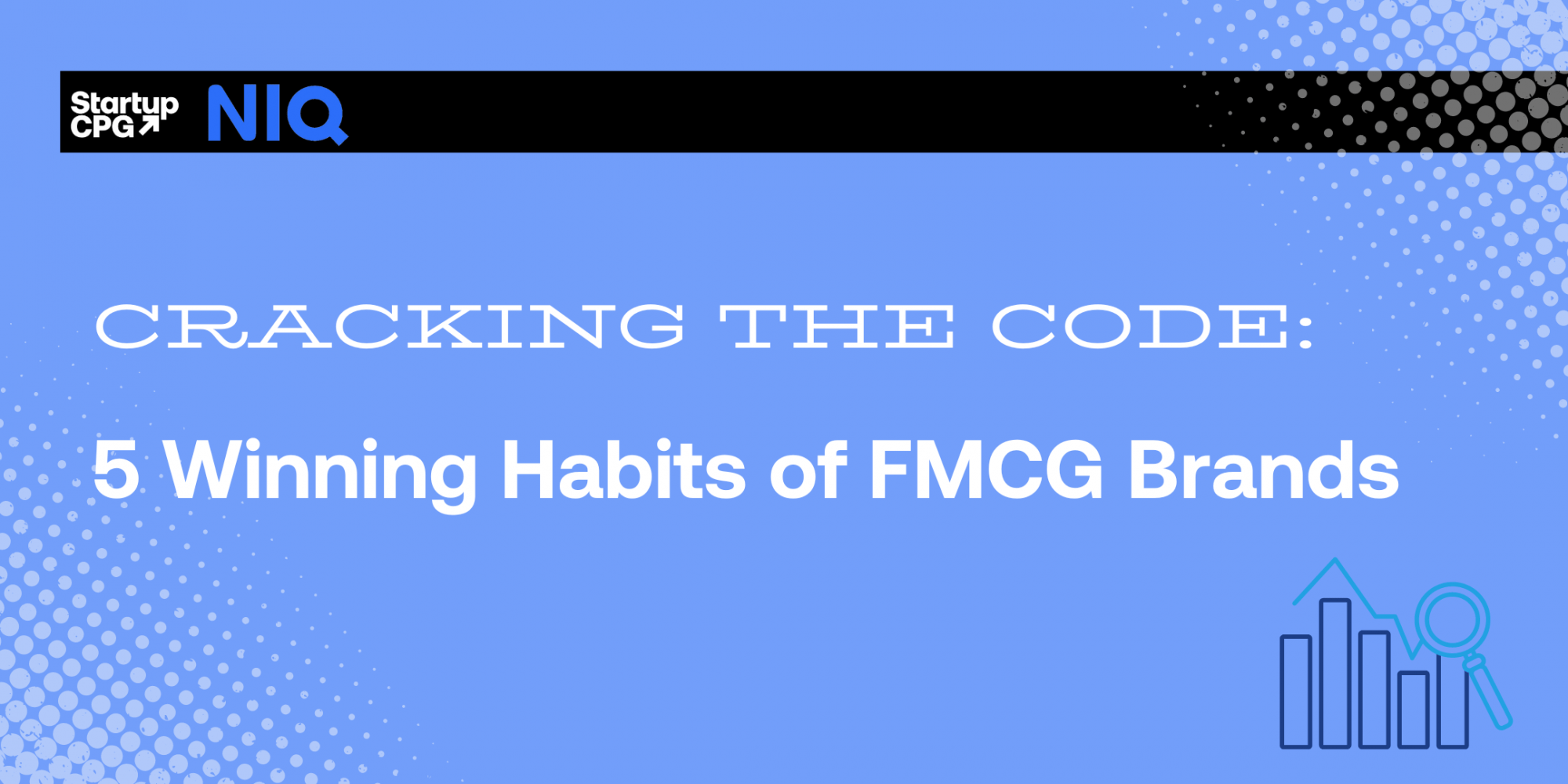 Cracking the Code 5 Winning Habits of FMCG Brands Startup CPG(05)