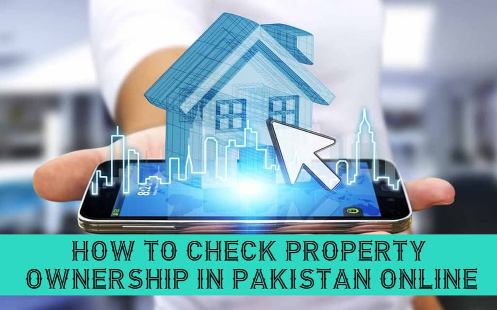 How to Check Property Ownership in Pakistan Online Startup Pakistan