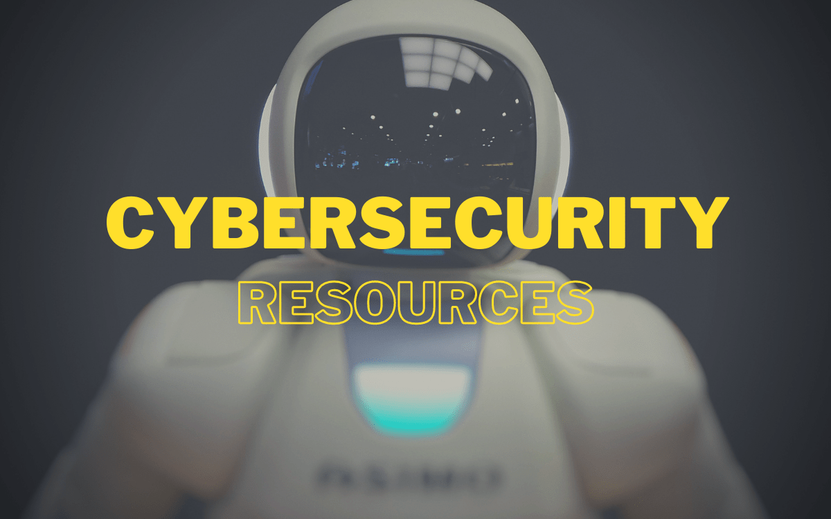 Cybersecurity Resources For Beginners and Security Enthusiasts