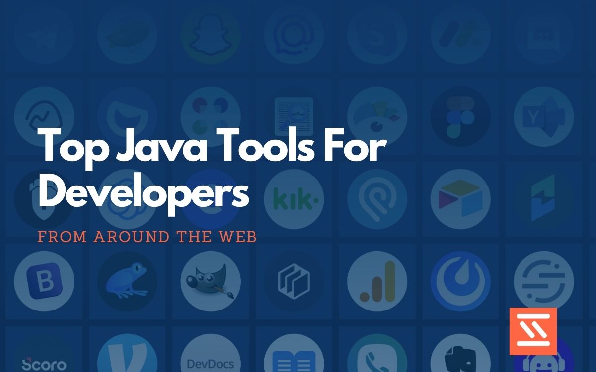 Top 23 Java Tools for Developers