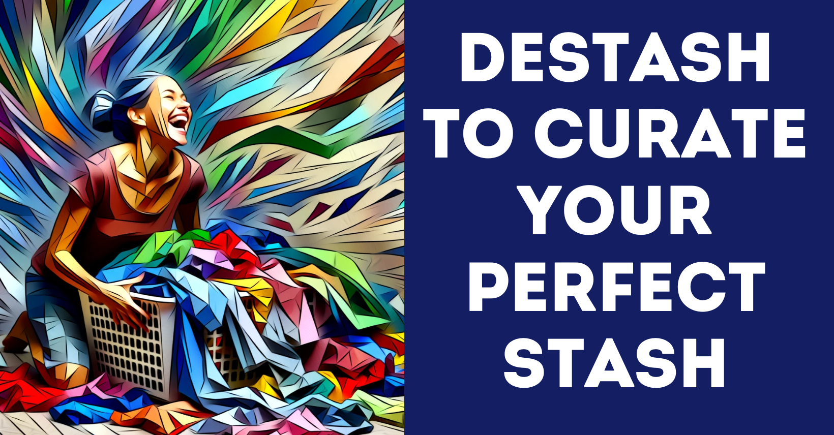 How to destash fabric and sewing supplies Stash Hub