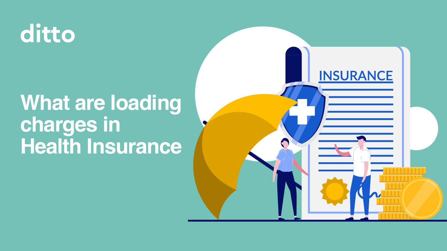 What is Loading in Health Insurance? An Indepth Look
