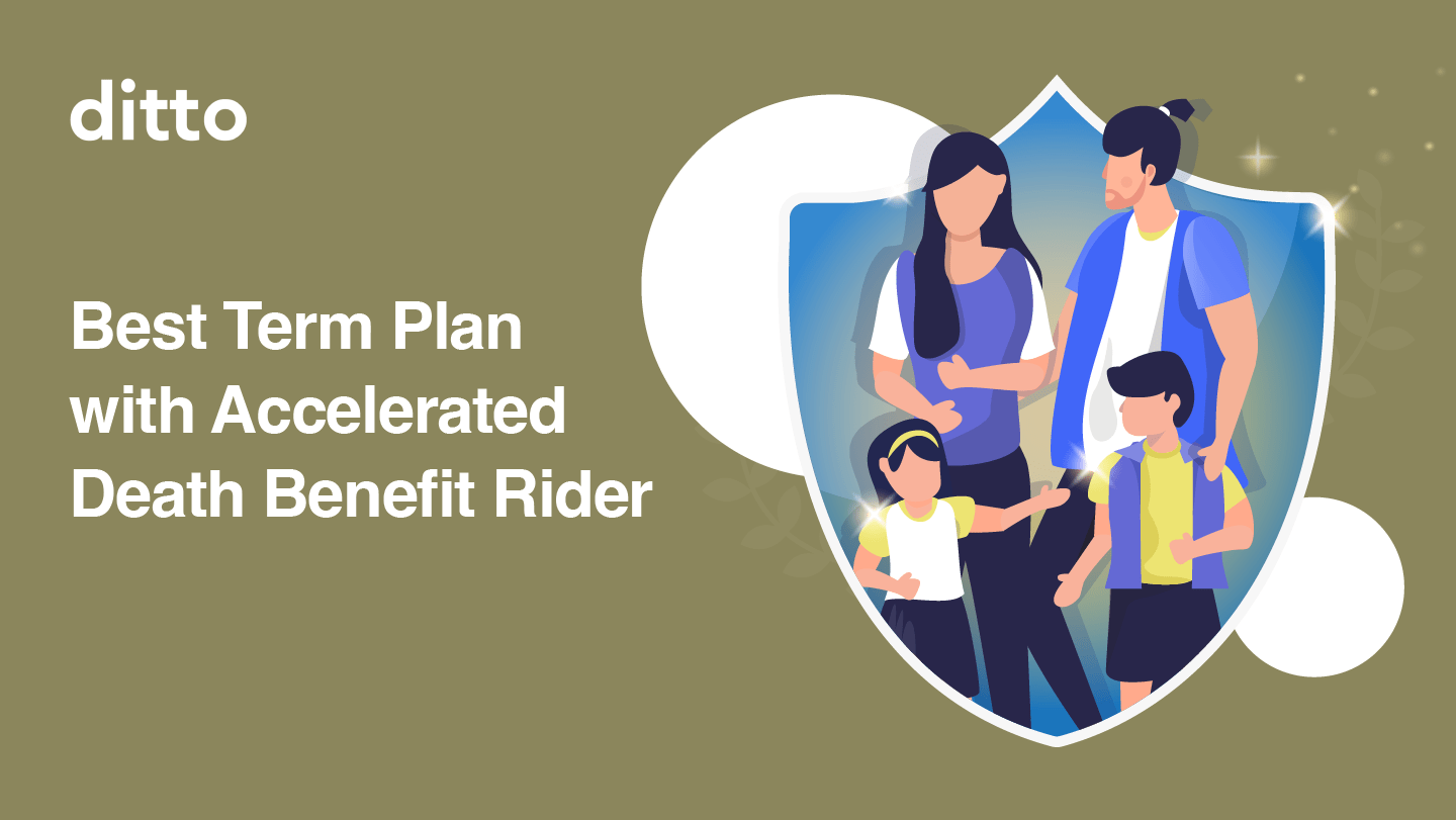 Best Term Insurance Policies with Accelerated Death Benefit Riders