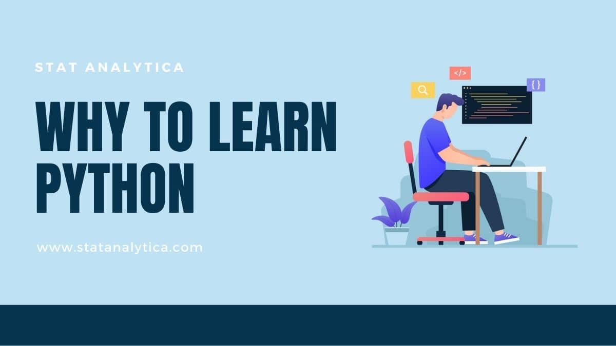 Why Learn Python Top 10 Reasons Why To Learn Python In 2020 Images