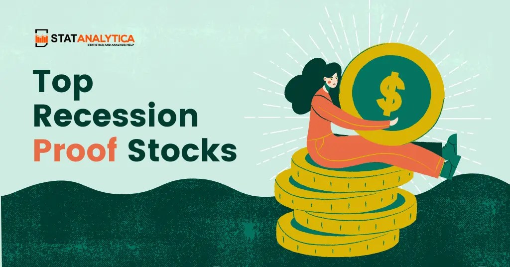 Top 7 Recession Proof Stocks For 2023 That You Love