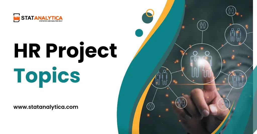 29+ HR Project Topics To Revolutionize Your Workspace