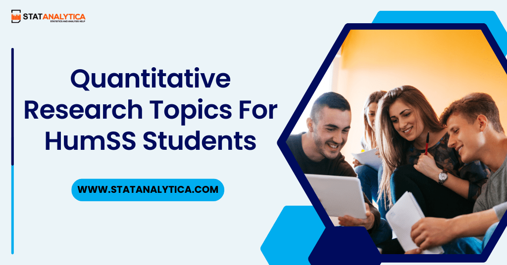 150+ Quantitative Research Topics For HumSS Students In 2023